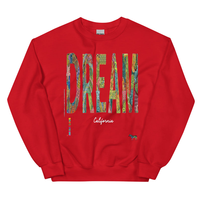 ImFabolous Dream Unisex Sweatshirt