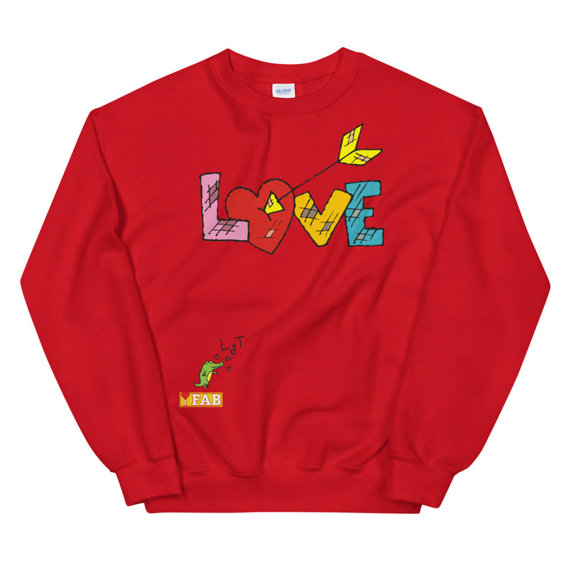 Im Fabolous LOVE Unisex Sweatshirt