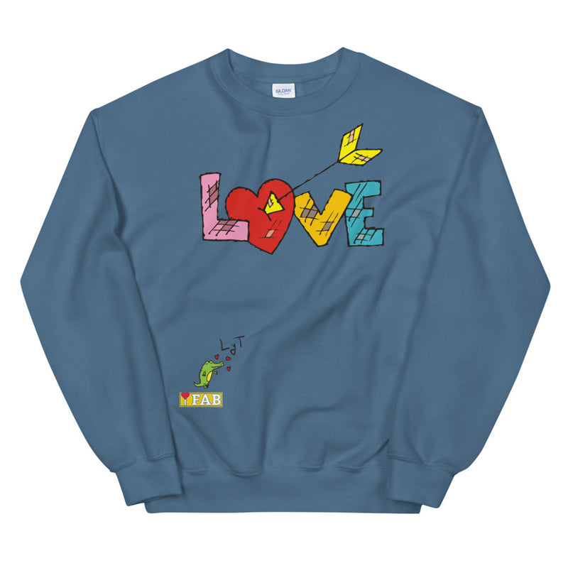 Im Fabolous LOVE Unisex Sweatshirt