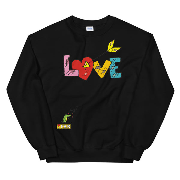 Im Fabolous LOVE Unisex Sweatshirt