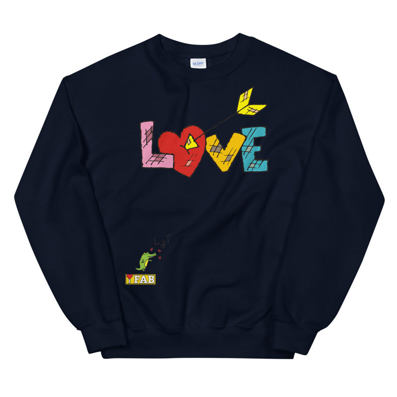 Im Fabolous LOVE Unisex Sweatshirt